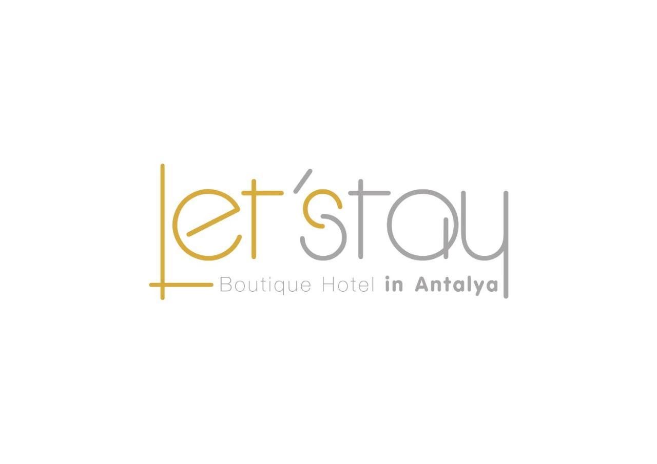 Letstay Hotel - Adults Only Antalya Exteriér fotografie